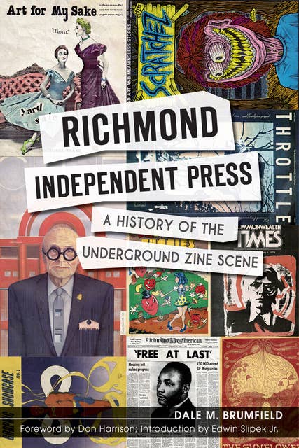 Richmond Independent Press: A History of the Underground Zine Scene