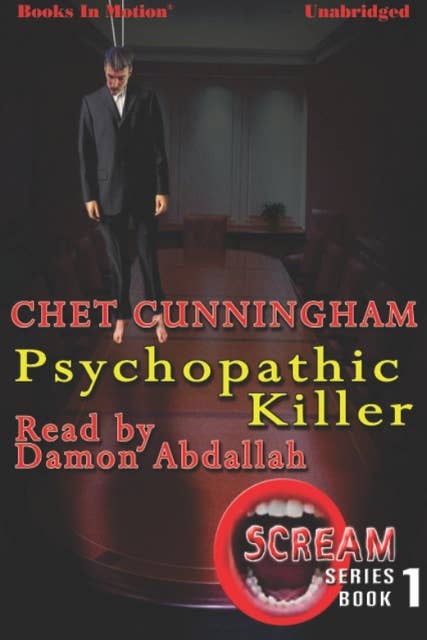 Psychopathic Killer