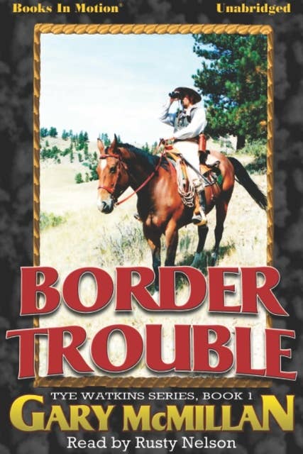Border Trouble
