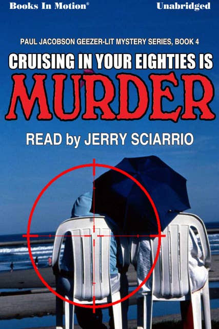 Cruising in Your Eighties is Murder