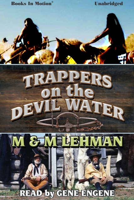 Trappers on the Devil Water