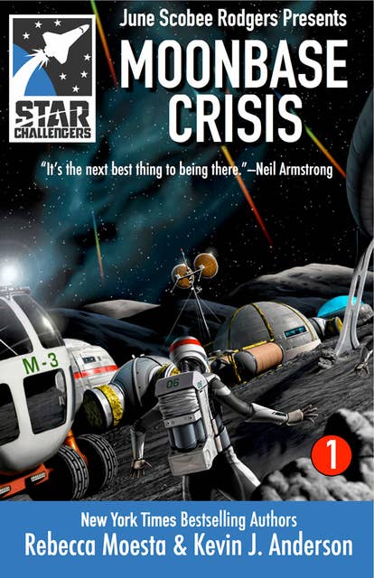 Star Challengers: Moonbase Crisis: Moonbase Crisis