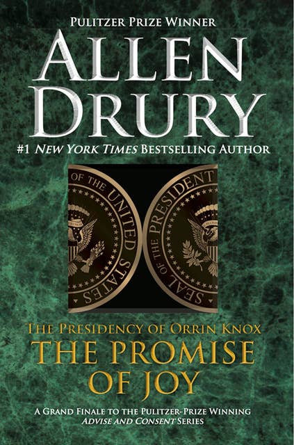 The Promise of Joy: The Presidency of Orrin Knox