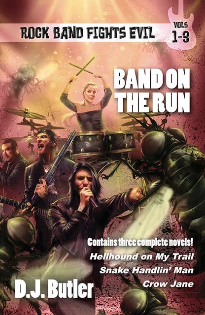 Band on the Run: Rock Band Fights Evil Vols. 1-3