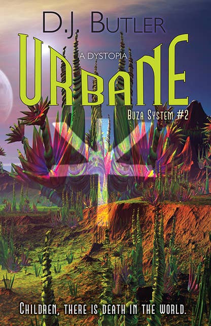Urbane: A Dystopia