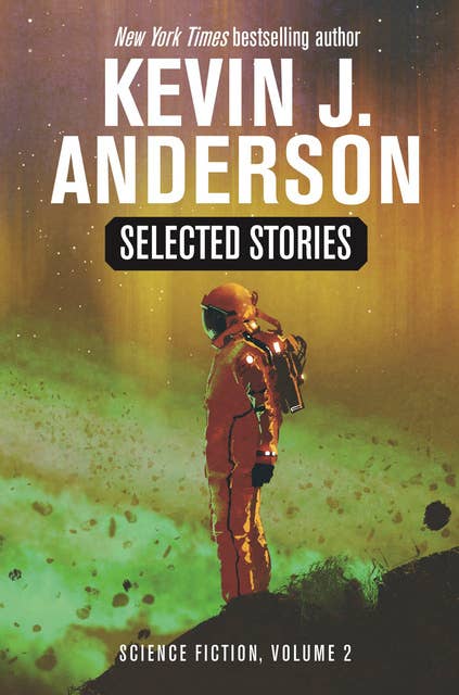 Selected Stories: Science Fiction, Vol 2