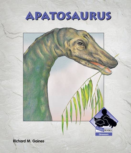 Dinosaurs: Apatosaurus
