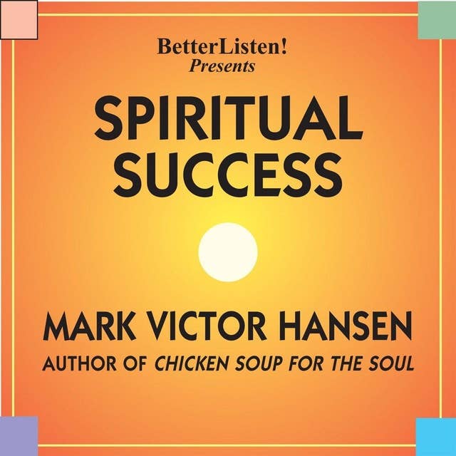 Spiritual Success: Looking at Your Life through the Eyes of God