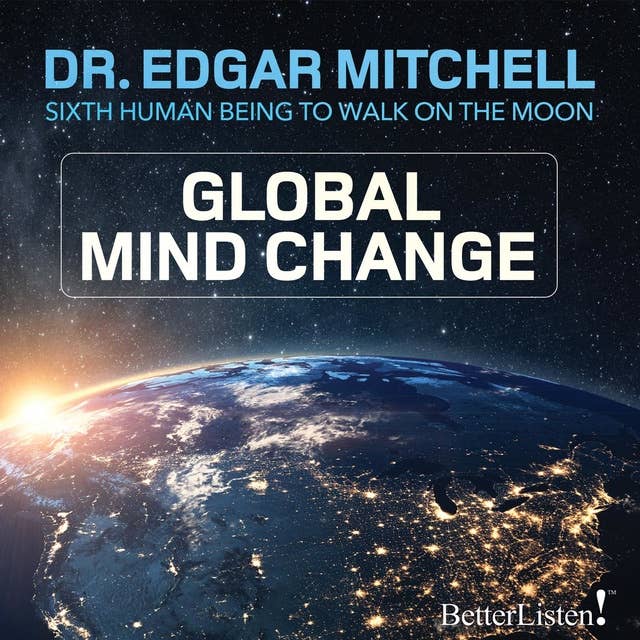 Global Mind Change: Paradigm Shift 102