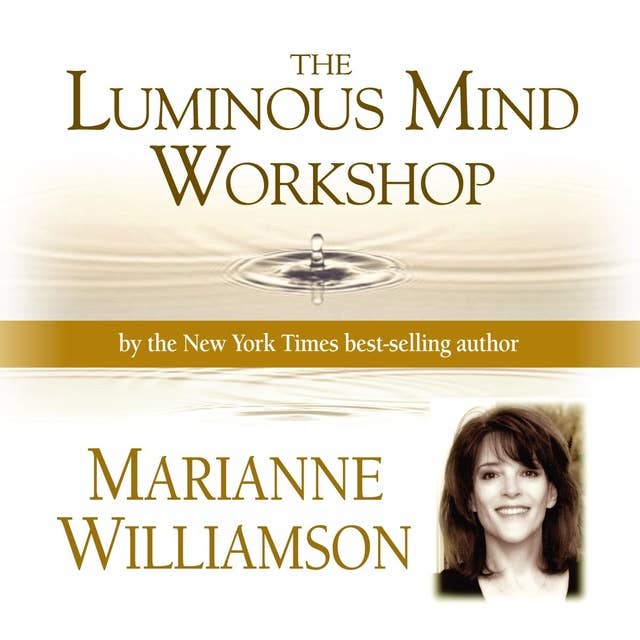 Luminous Mind Workshop