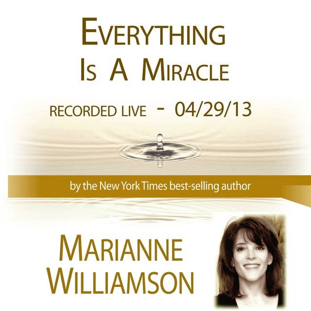 Everything Is A Miracle