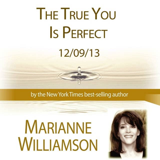 The True You Is Perfect
