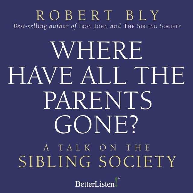 Where Have all the Parents Gone: A Talk on Sibling Society