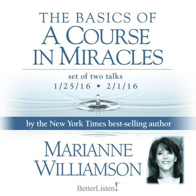 The Basics of a Course in Miracles