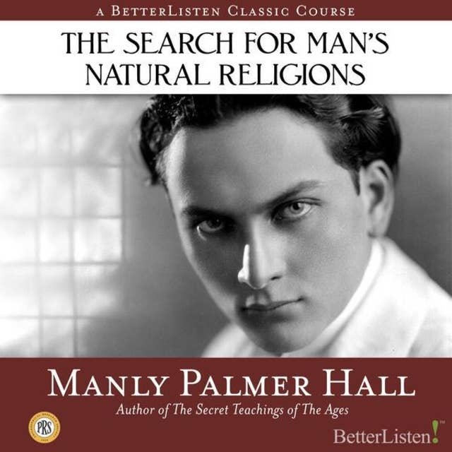 The Search for Man's Natural Religions