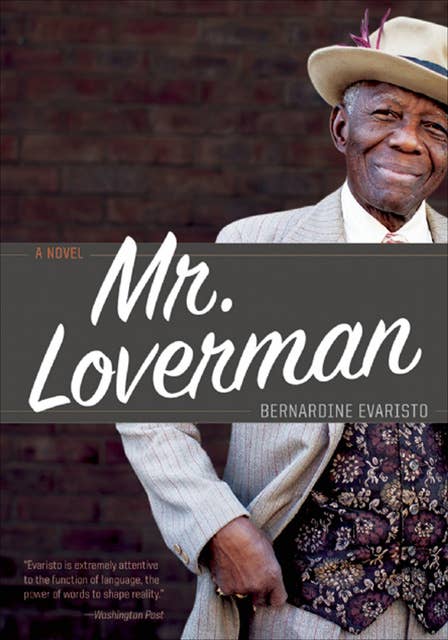Mr. Loverman: A Novel