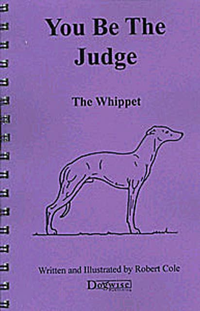 You Be The Judge - The Whippet