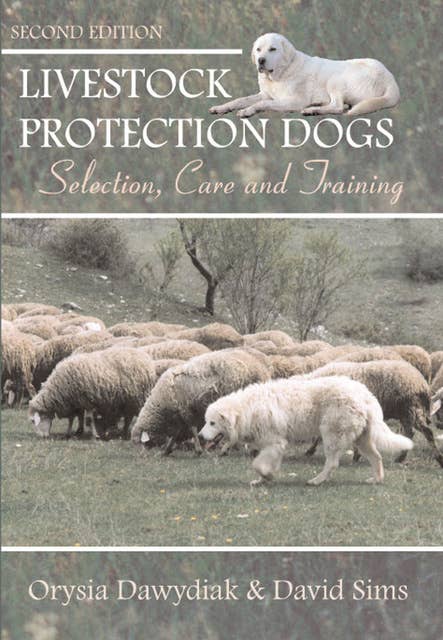 Livestock Protection Dogs, 2nd Edition