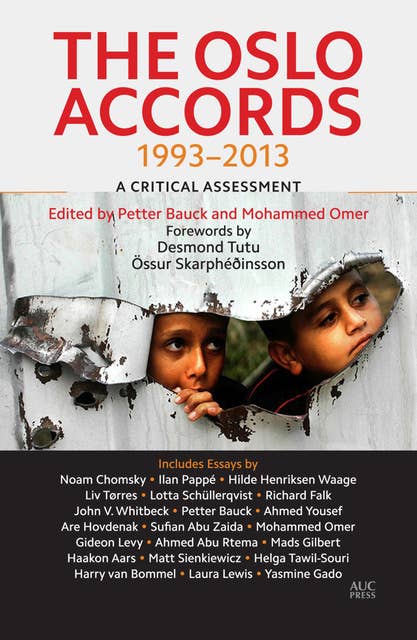 The Oslo Accords: A Critical Assessment