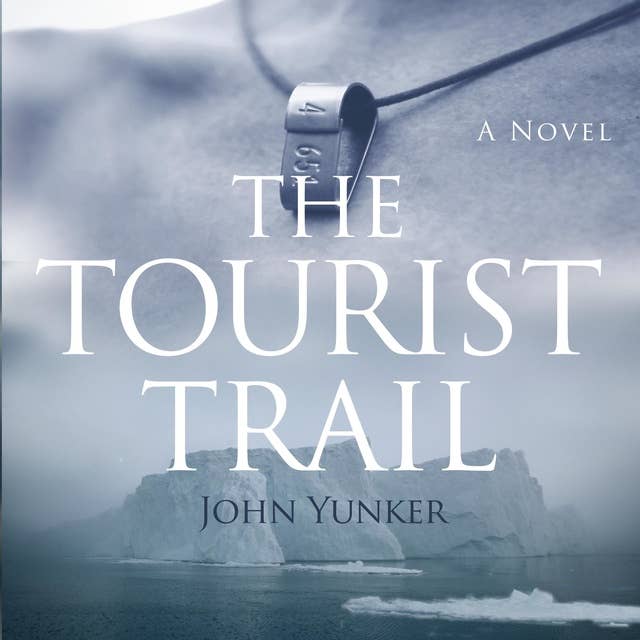 The Tourist Trail: Book One of the Across Oceans Trilogy