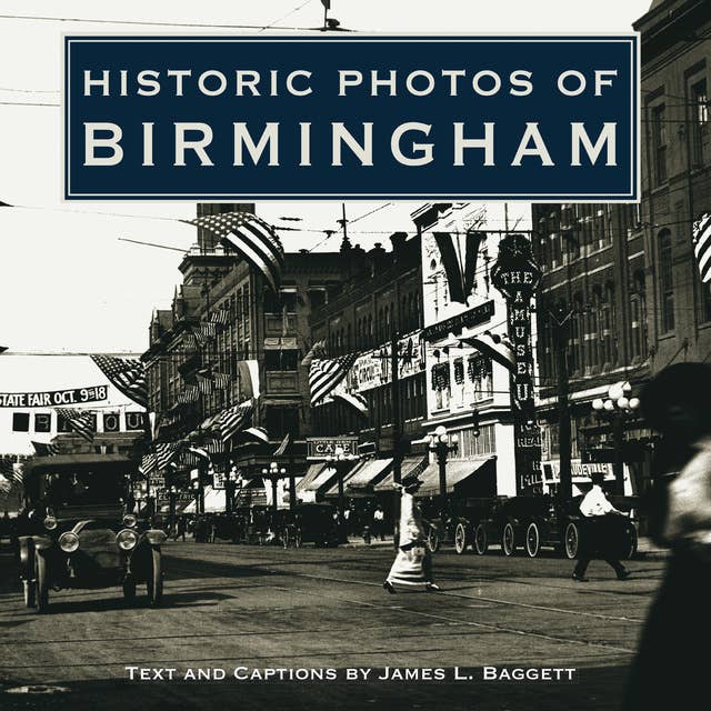 Historic Photos of Birmingham