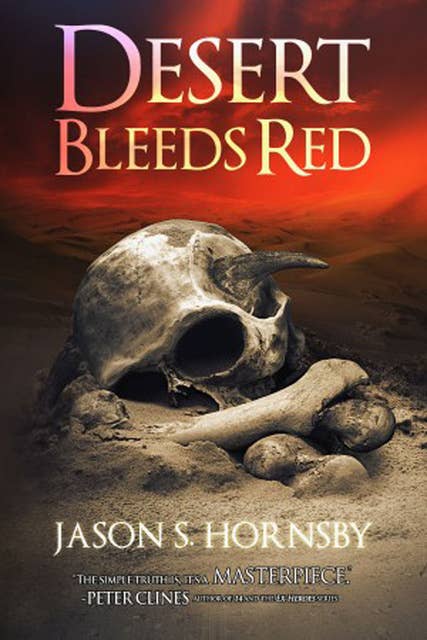 Desert Bleeds Red