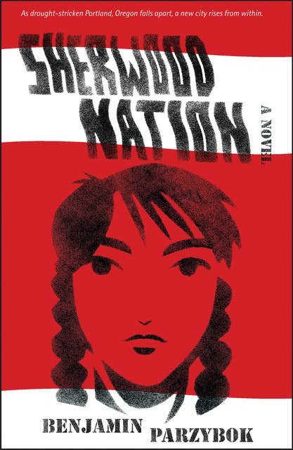 Sherwood Nation: a novel
