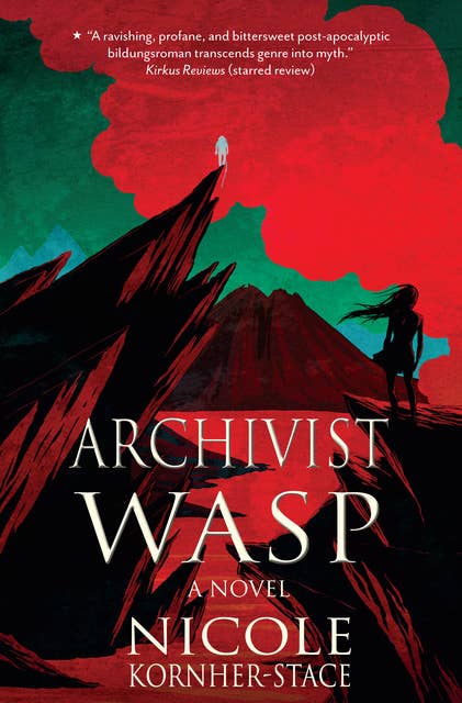 Archivist Wasp: a novel
