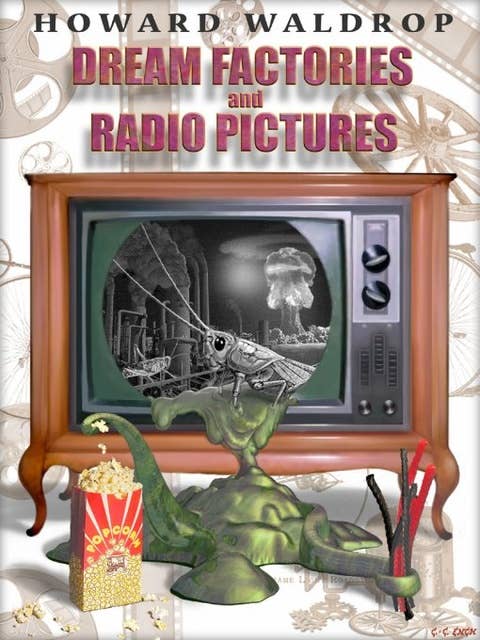 Dream Factories and Radio Pictures: Stories
