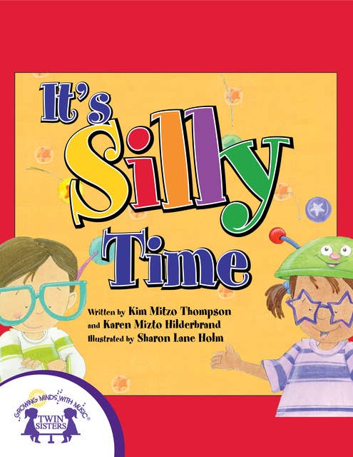 It's Silly Time