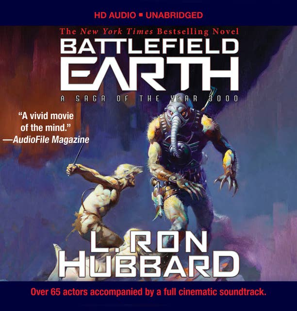 Battlefield Earth Audiobook (Unabridged): A Saga of the Year 3000