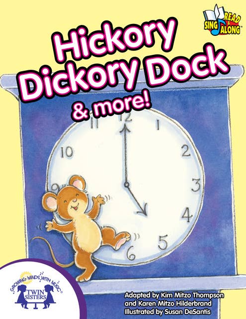 Hickory Dickory Dock & More