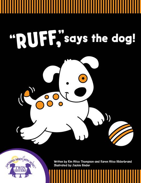 "Ruff," Says The Dog!