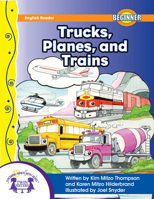 Trucks, Planes, And Trains
