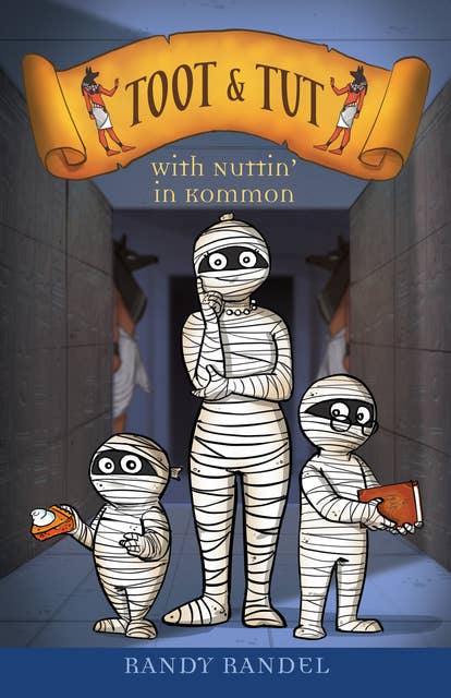 Toot and Tut: With Nuttin’ in Kommon