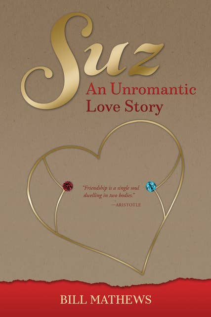 Suz: An Unromantic Love Story