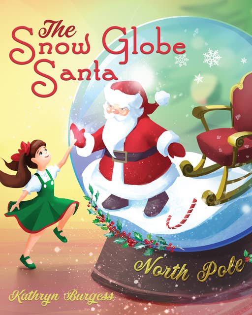 The Snow Globe Santa