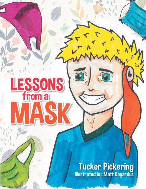 Lessons from a Mask