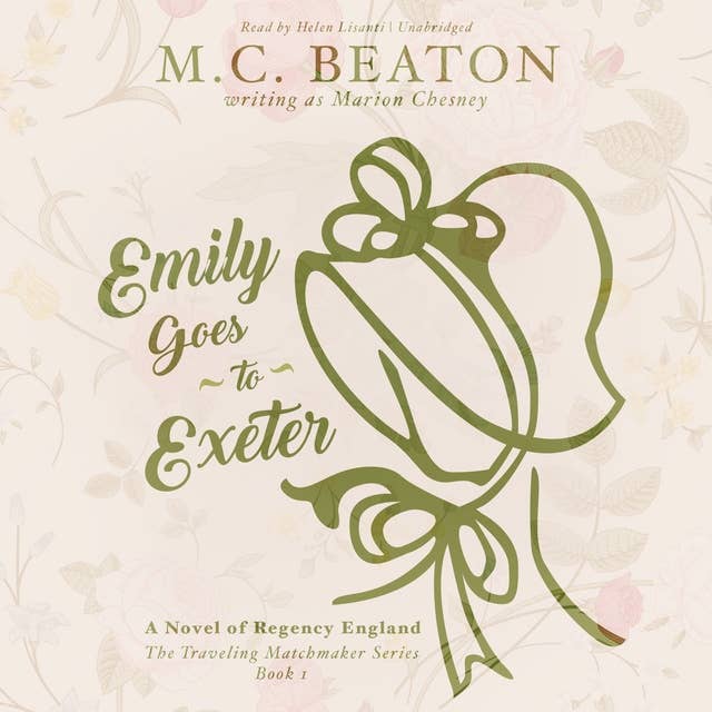 Emily Goes to Exeter: A Novel of Regency England
