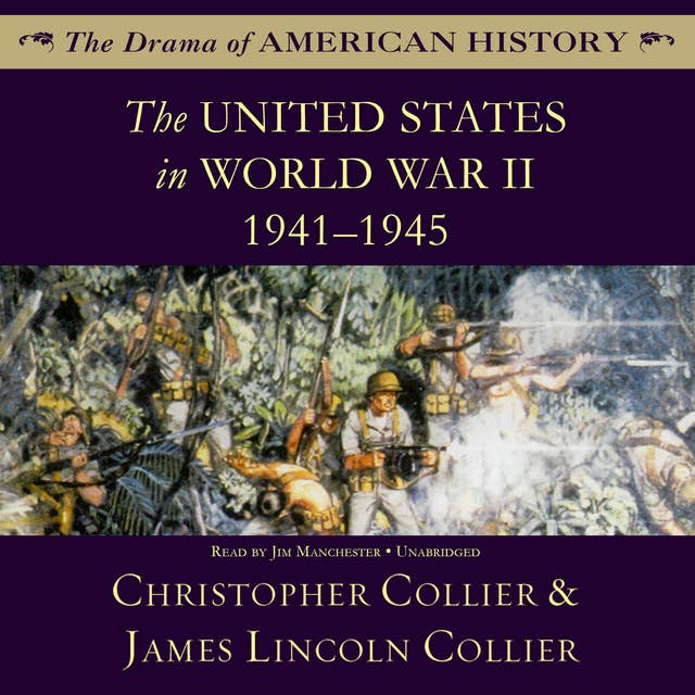 The United States in World War II: 1941–1945