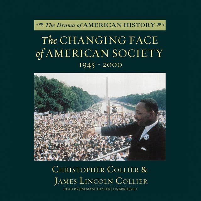 The Changing Face of American Society: 1945–2000
