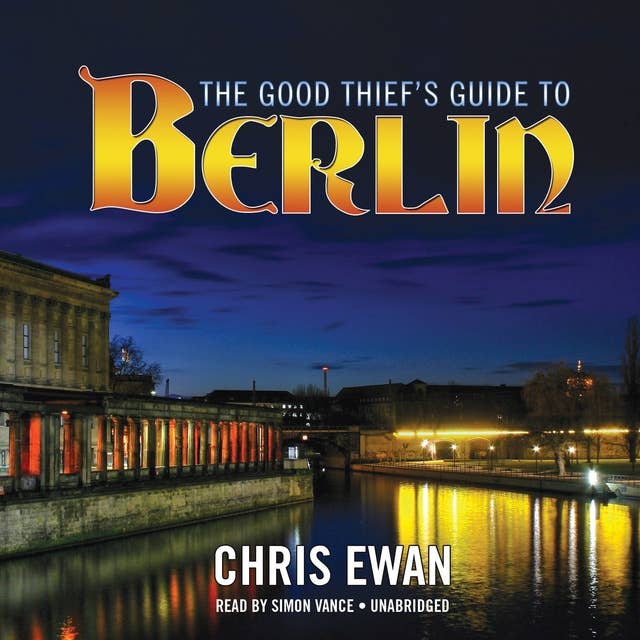 The Good Thief’s Guide to Berlin