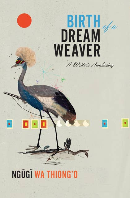 Birth of a Dream Weaver: A Writer’s Awakening