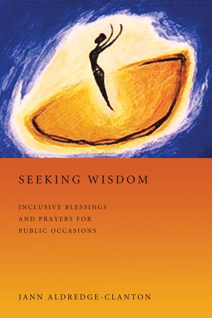 Seeking Wisdom: Inclusive Blessings and Prayers for Public Occasions