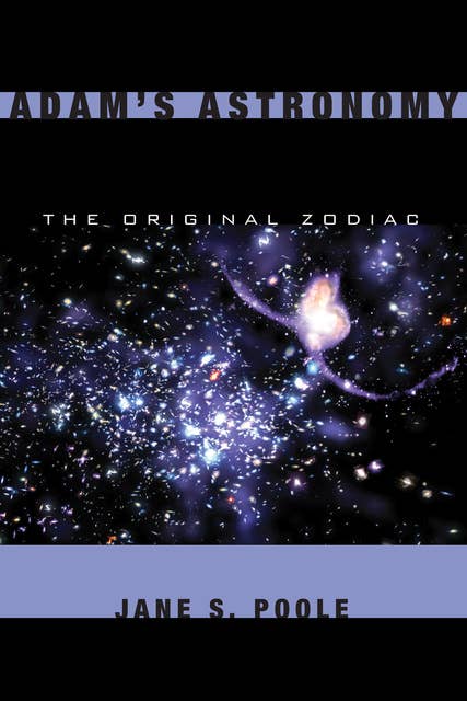 Adam's Astronomy: The Original Zodiac