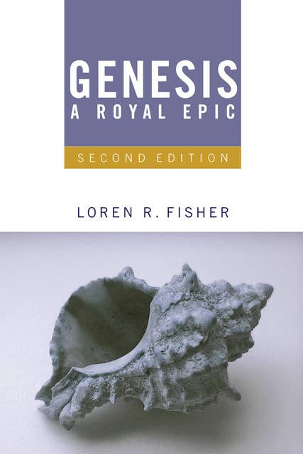 Genesis, A Royal Epic: Introduction, Translation, and Notes, 2nd Edition