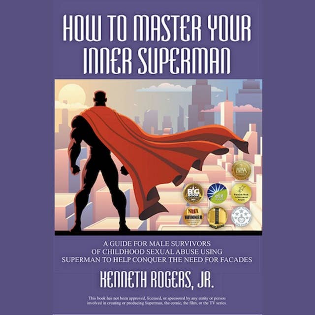 How to Master Your Inner Superman