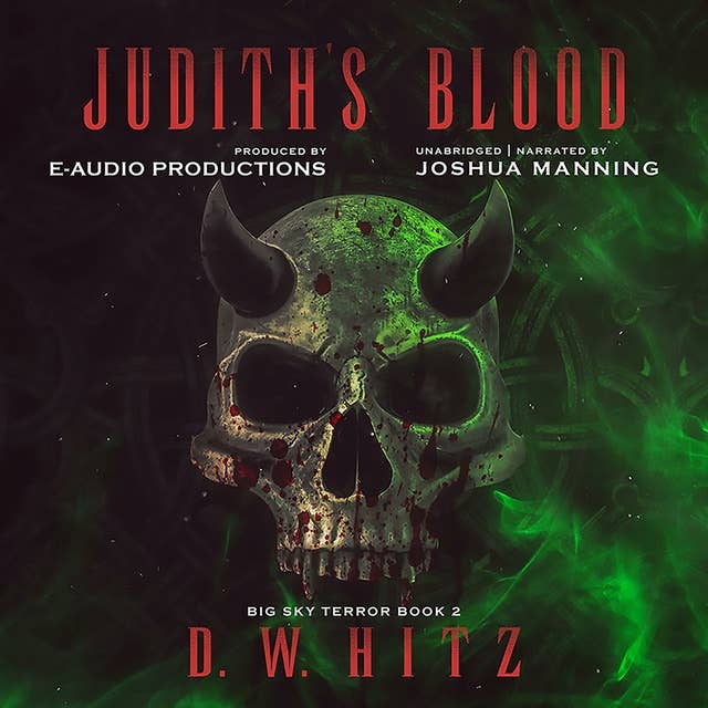 Judith’s Blood by D.W. Hitz