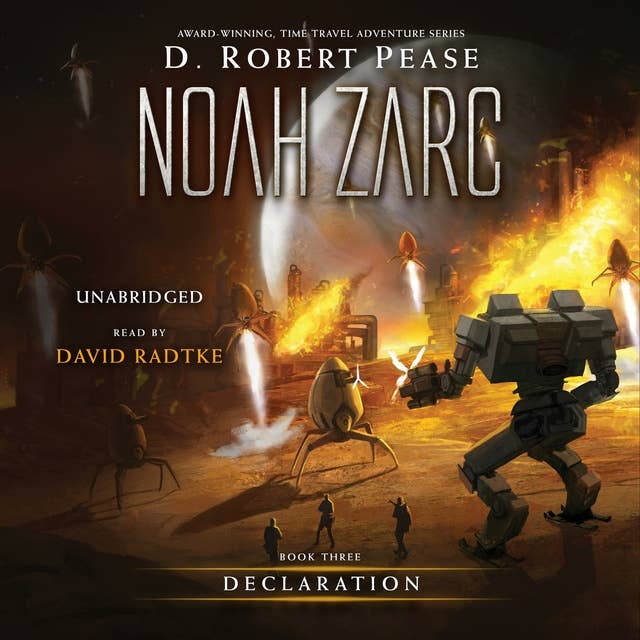 Cover for Noah Zarc: Declaration: A YA Time Travel Adventure