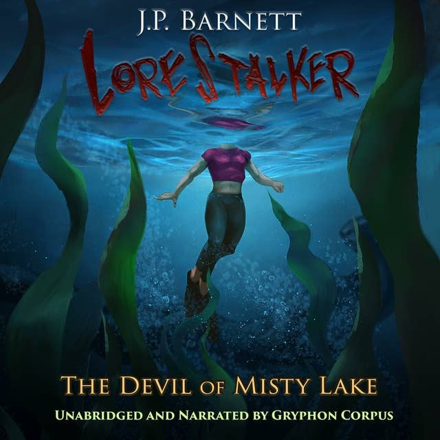 The Devil of Misty Lake: A Creature Feature Horror Suspense